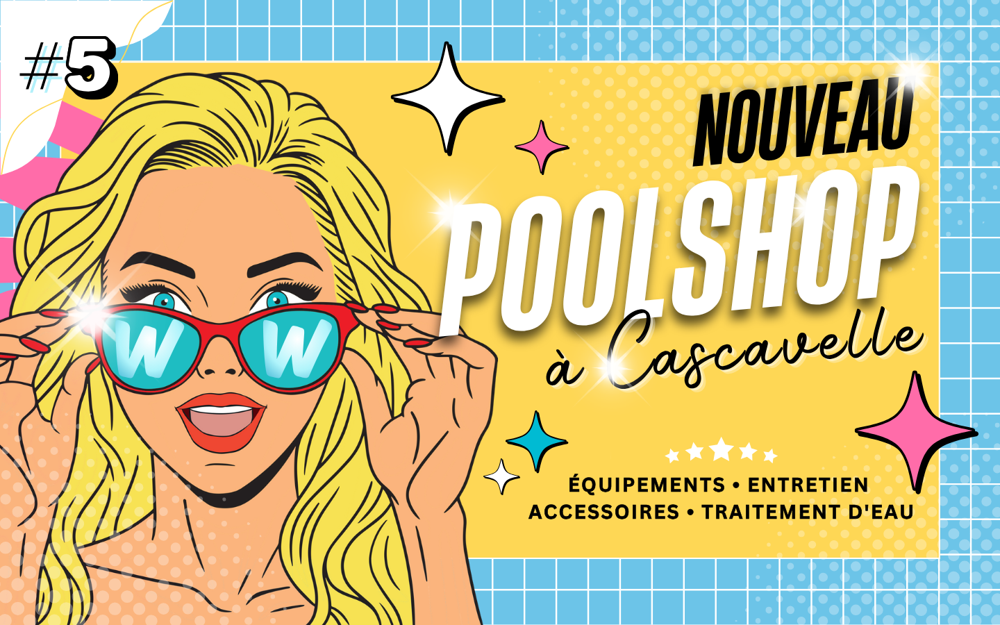 Notre Pool Shop #5 s’installe à Cascavelle Shopping Mall !